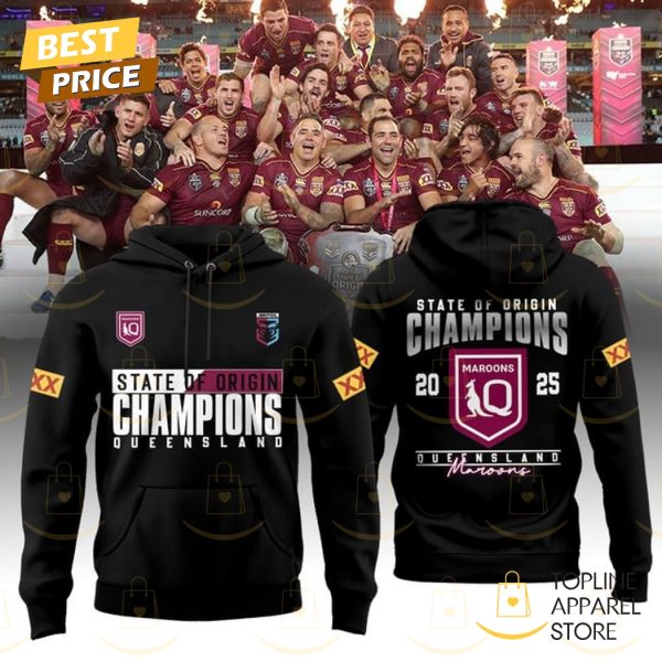 Queensland Maroons Champions State Of Origin 2025 Hoodie