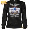 real women love baseball smart women love the toronto blue jays signature unisex t shirt 2 h5Buo.jpg