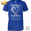 Real Women Love Baseball Smart Women Love The Toronto Blue Jays Signature Unisex T-Shirt
