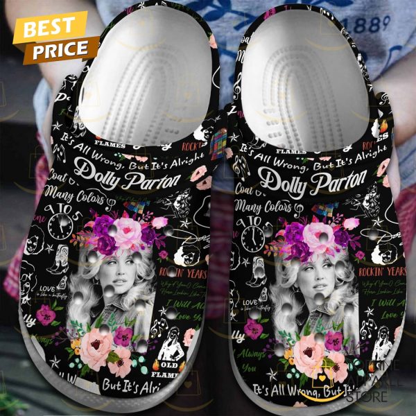 Dolly Parton Its All Wrong But Its All Right Crocs