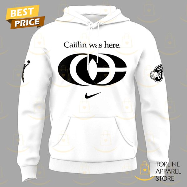 Indiana Fever Caitlin Was Here Hoodie