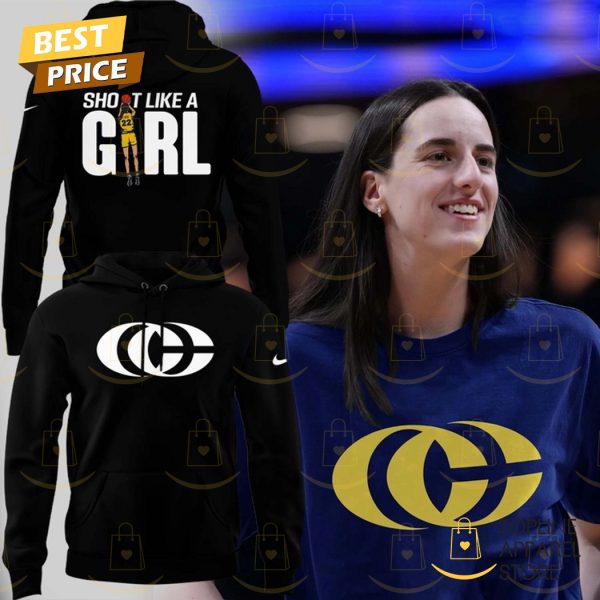 Caitlin Clark Indiana Fever Shoot Like A Girll Hoodie