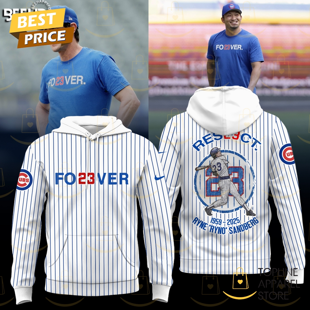 Ryne Sandberg Forever 23 1959-2025 Hoodie Ryne Sandberg Forever 23 1959-2025 Hoodie