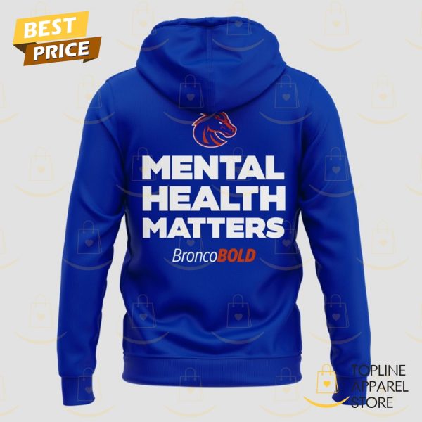 Boise State Broncos Football Mental Health Matters Hoodie – Blue