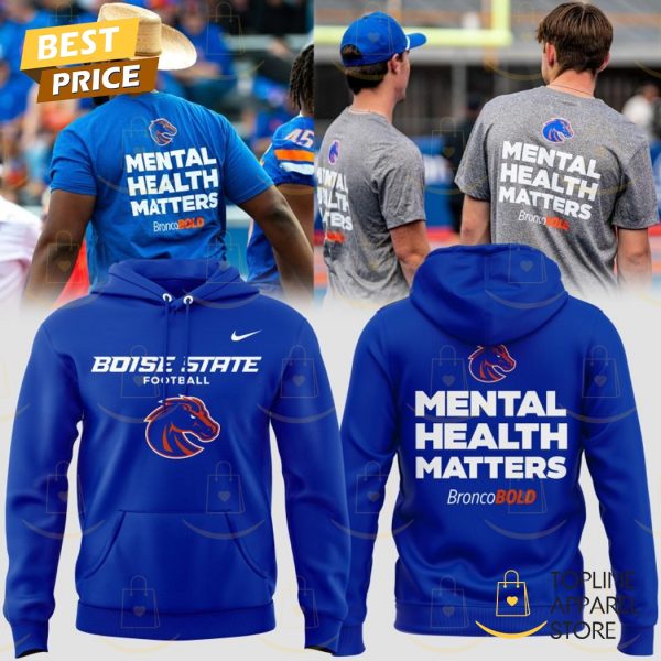 Boise State Broncos Football Mental Health Matters Hoodie – Blue
