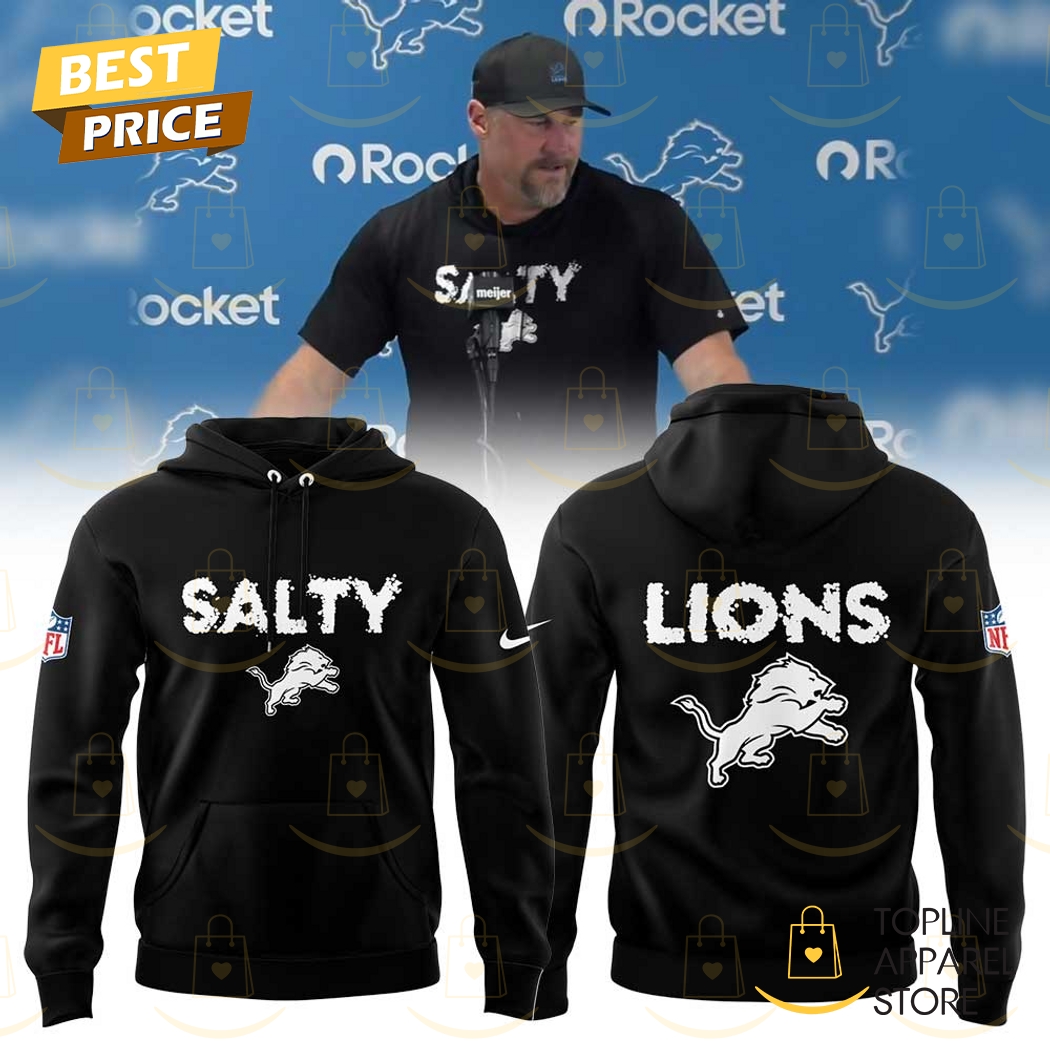 Detroit Lions Coach Dan Campbell Salty Design Hoodie Detroit Lions Coach Dan Campbell Salty Design Hoodie