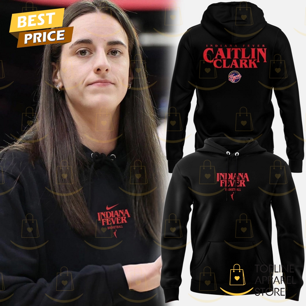 Indiana Fever Caitlin Clark Design Hoodie Indiana Fever Caitlin Clark Design Hoodie