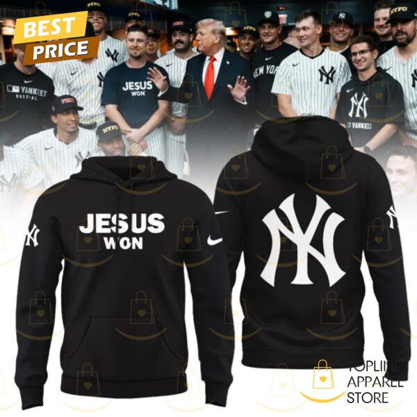 New York Yankees Jesus Won Black Hoodie