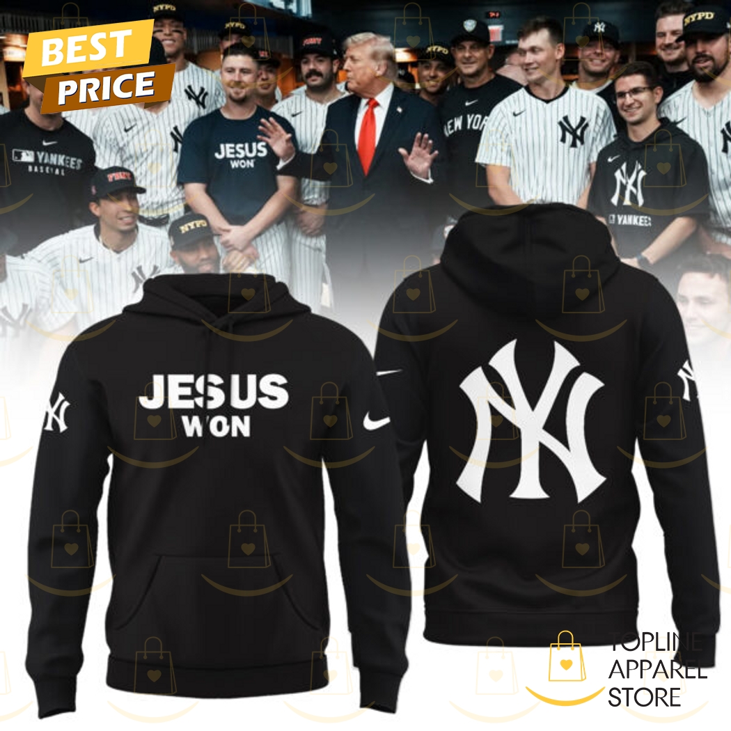 New York Yankees Jesus Won Black Hoodie New York Yankees Jesus Won Black Hoodie