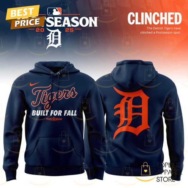 Detroit Tigers 2025 Postseason Built For Fall Hoodie