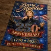 Barry Manilow USA 250th Anniversary 1776-2026 Patriotic Commemorative House Flag
