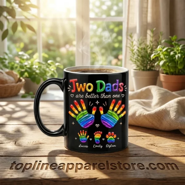 Two Dads Are Better Than One Personalized Gay Dad Gift LGBTQ Pride Family Rainbow Custom Color Changing Magic Mug