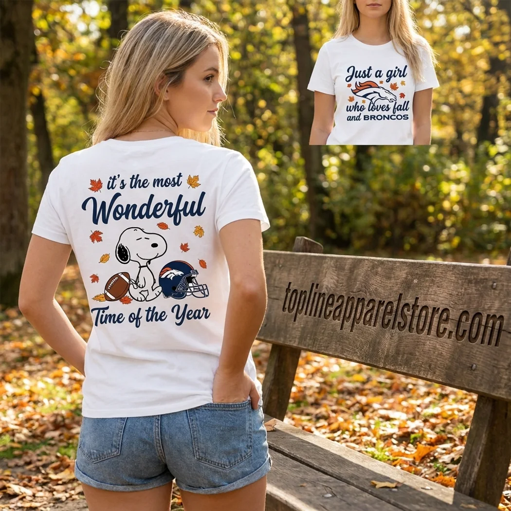 Denver Broncos Snoopy Peanuts Just A Girl Who Loves Fall Graphic T-Shirt Denver Broncos Snoopy Peanuts Just A Girl Who Loves Fall Graphic T-Shirt